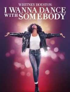 ดูหนัง Whitney Houston I Wanna Dance with Somebody ชีวิตสุดมหัศจรรย์ วิทนีย์ ฮุสตัน (2022) 2022